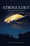 Strguldet : den andra berttelsen