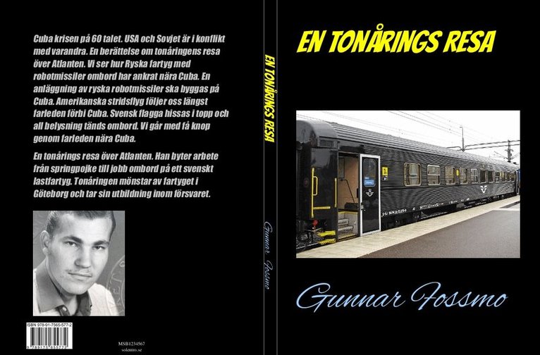 Gunnar Fossmo - En tonårings resa, Häftad. Tillgänglighet: Lägg i varukorg