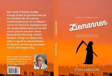 Sten Larsson Vården de sköraste och Liemannen