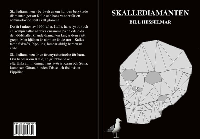 Bill Hesselmar - Skallediamanten, Häftad