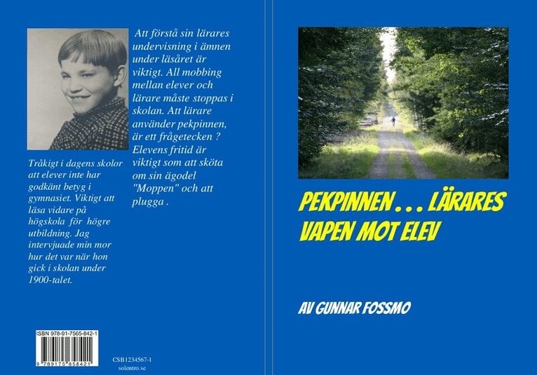 Gunnar Fossmo - Pekpinnen... lärares vapen mot elev, Häftad. Tillgänglighet: Lägg i varukorg