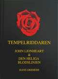 Tempelriddaren John & Den heliga blodslinjen