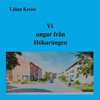Lilian Kreiss - Vi ungar från Hökarängen, Kartonnage