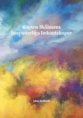Kapten Sklmans besynnerliga bekantskaper