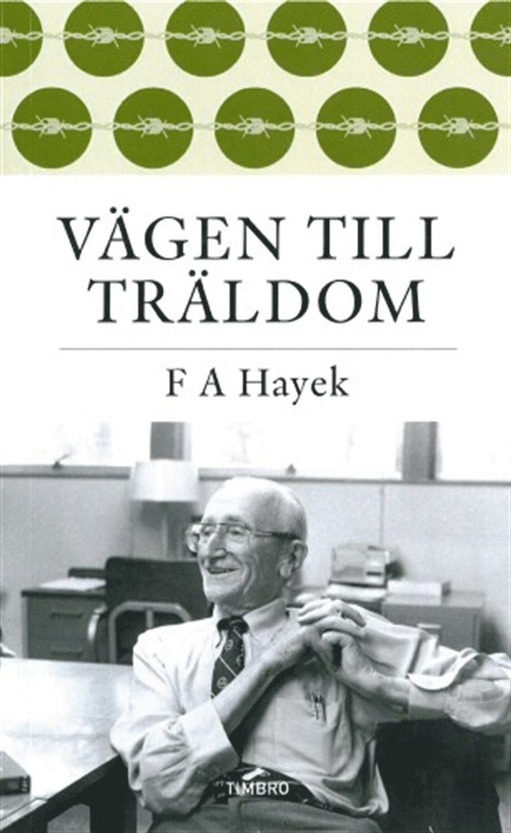 Friedrich Hayek - Vägen till träldom, Ljudbok