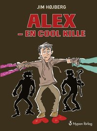 e-Bok Alex   en cool kille <br />                        E bok