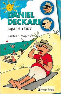 e-Bok Daniel Deckare jagar en tjuv