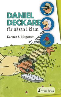 e-Bok Daniel Deckare får näsan i kläm <br />                        E bok