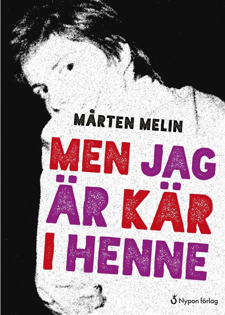 Mårten Melin - Men jag är kär i henne, E-bok