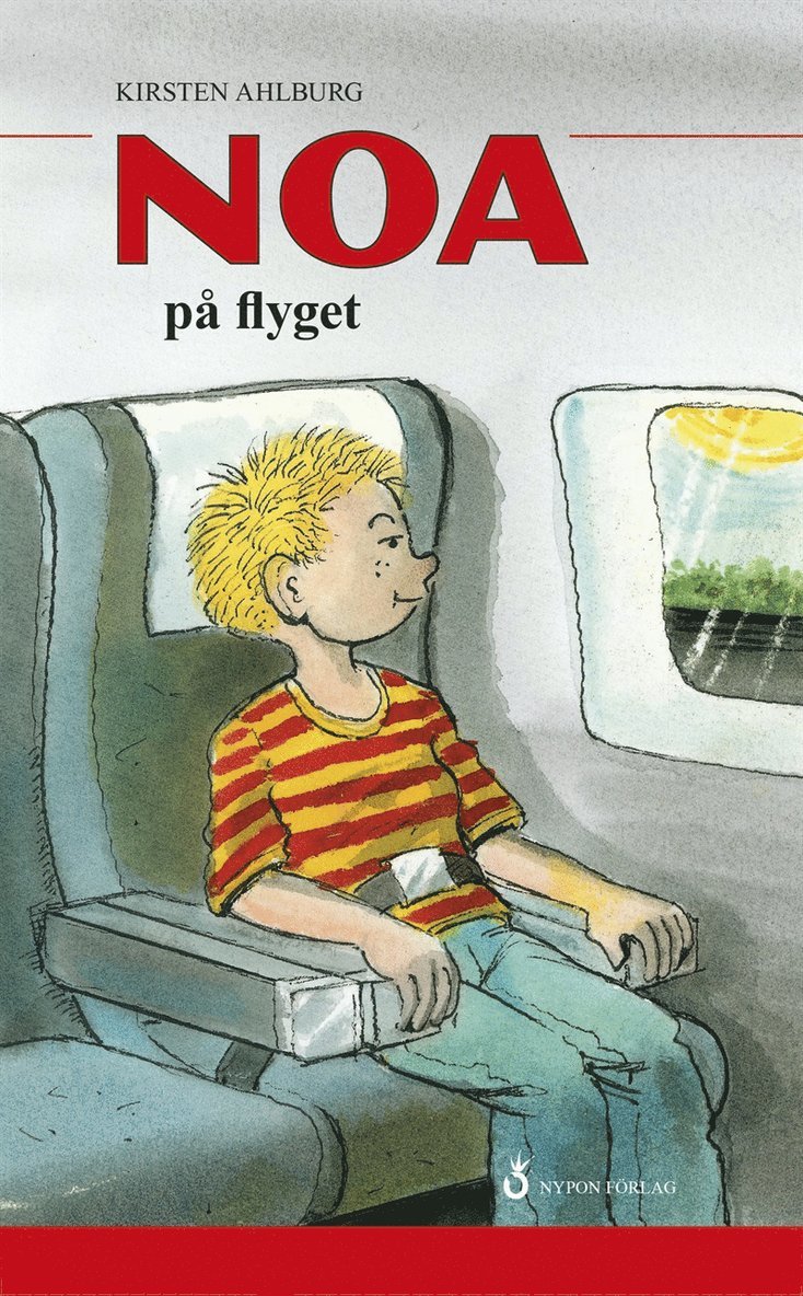 Kirsten Ahlburg - Noa på flyget, E-bok