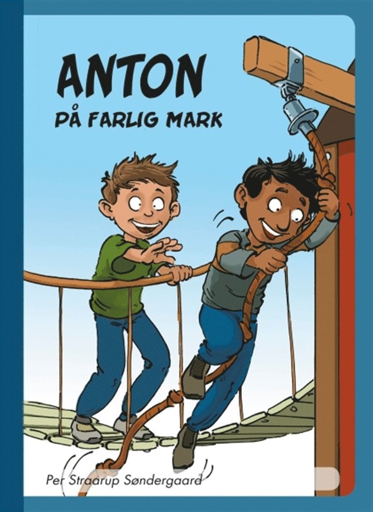 Per Straarup Søndergaard - Anton på farlig mark, E-bok