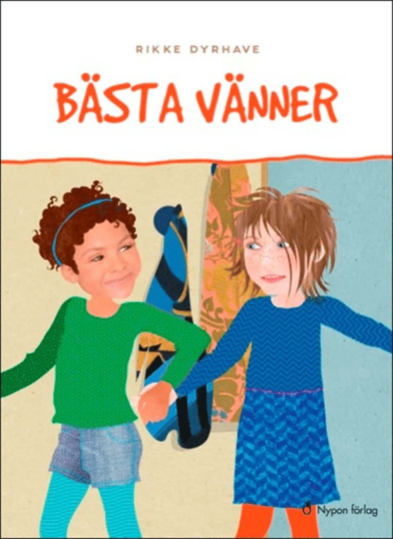 Rikke Dyrhave - Bästa vänner, E-bok