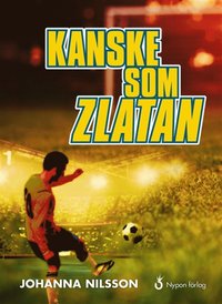 e-Bok Kanske som Zlatan <br />                        E bok