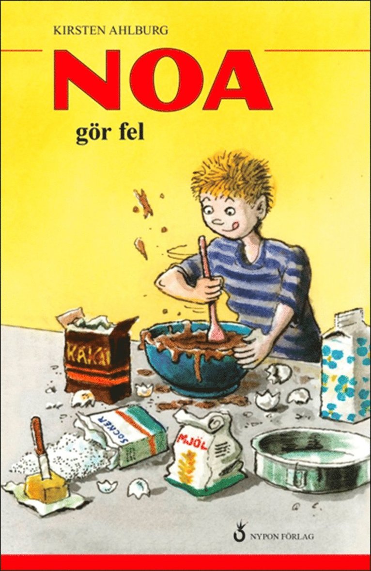 Kirsten Ahlburg - Noa gör fel, E-bok