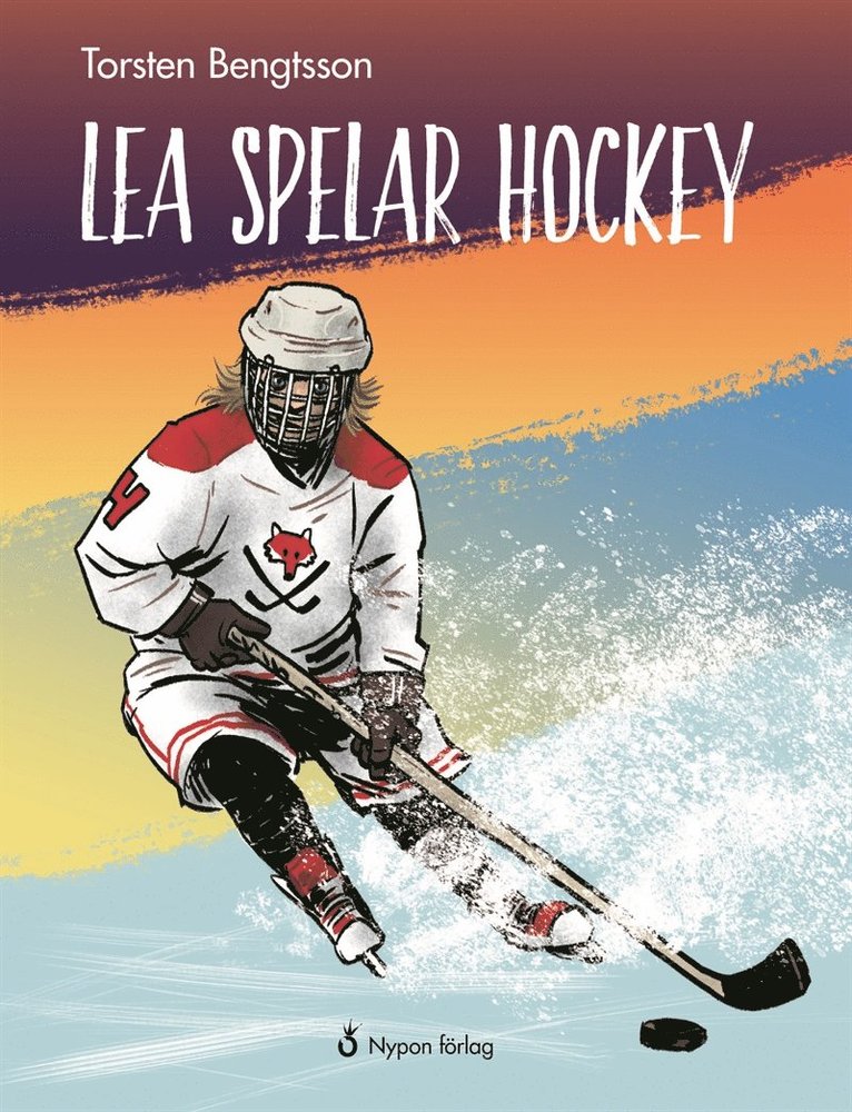 Torsten Bengtsson - Lea spelar hockey, E-bok