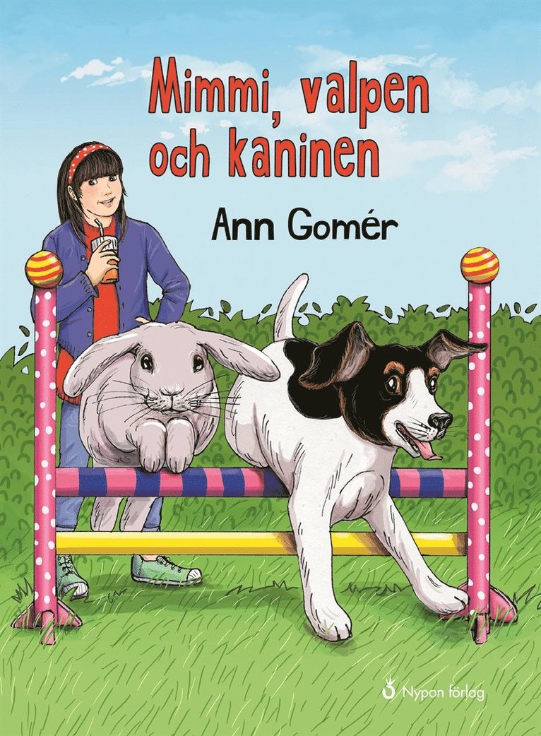 Ann Gomér - Mimmi, valpen och kaninen, E-bok