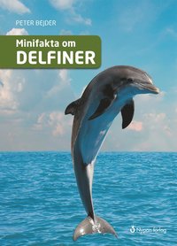 e-Bok Minifakta om delfiner <br />                        E bok