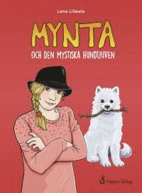e-Bok Mynta och den mystiska hundtjuven