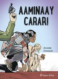 Aaminaay carar!