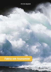 e-Bok Fakta om Tsunamier <br />                        E bok