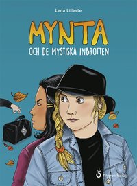 e-Bok Mynta och de mystiska inbrotten <br />                        E bok