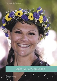 e-Bok Fakta om Kronprinsessan Victoria (pashto) <br />                        E bok