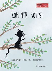 e-Bok Livat på Lingonvägen. Kom ner, Sotis!