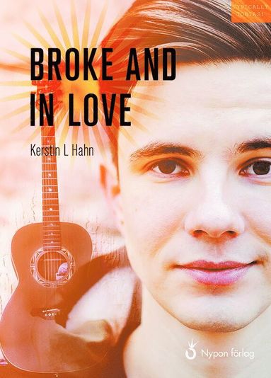 Kerstin L Hahn Broke and In Love