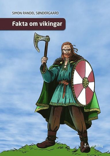 Simon Randel Søndergaard Fakta om vikingar