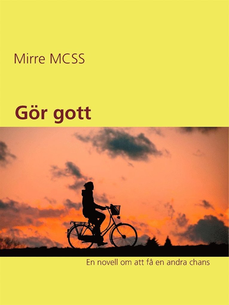 Mirre MCSS - Gör gott, E-bok