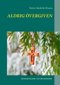 Aldrig �vergiven