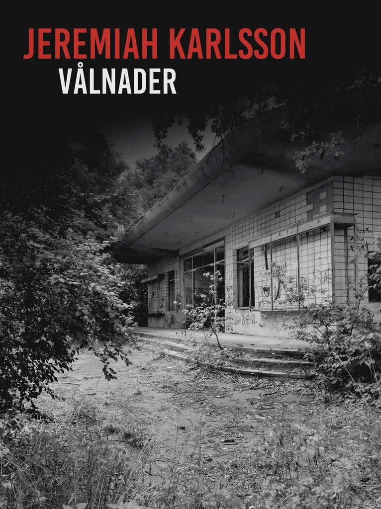 Jeremiah Karlsson - Vålnader, E-bok