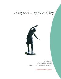 e-Bok Harald   Konsnär Harald Sörensen Ringi Hans liv och hans konst