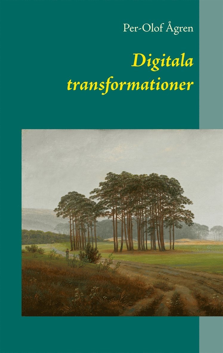 Per-Olof Ågren - Digitala transformationer, E-bok