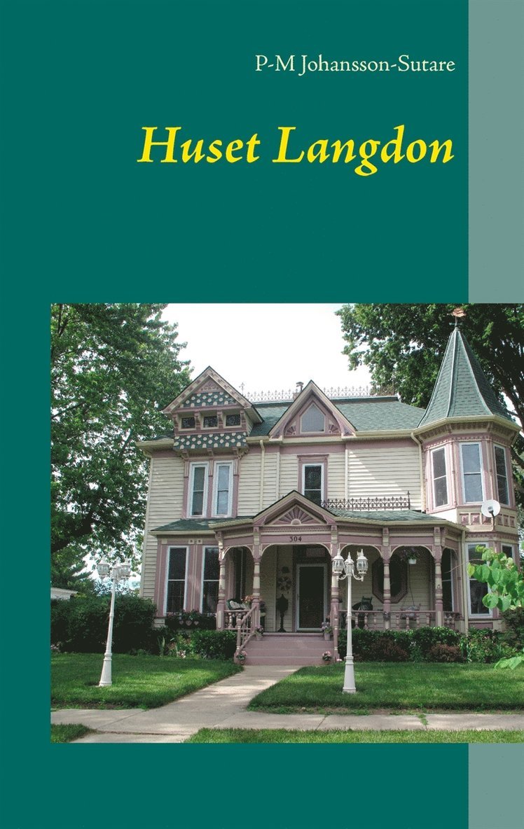 P-M Johansson-Sutare - Huset Langdon, E-bok