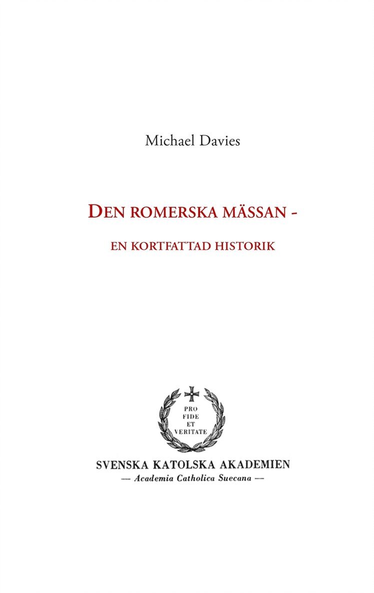 Michael Davies - Den romerska mässan: en kortfattad historik, E-bok