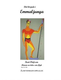 e-Bok Det började i Emmaljunga Minnen från tider som flytt <br />                        E bok