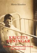 Krigets dyningar: En tysk sjmansfamiljs kamp fr verlevnad