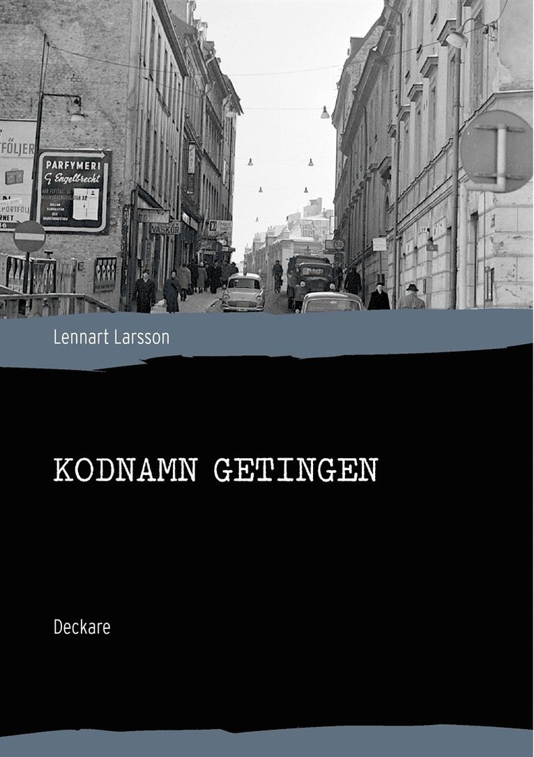 Lennart Larsson - Kodnamn Getingen, E-bok