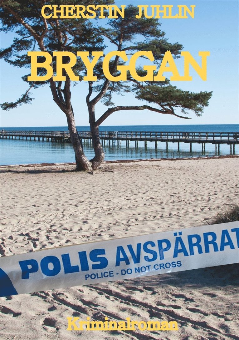 Cherstin Juhlin - Bryggan: ABC-Deckare, E-bok