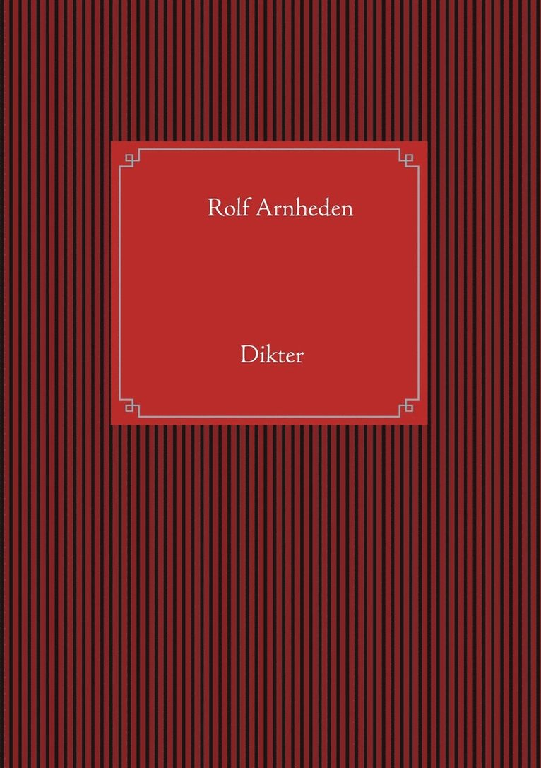 Rolf Arnheden - Dikter, E-bok