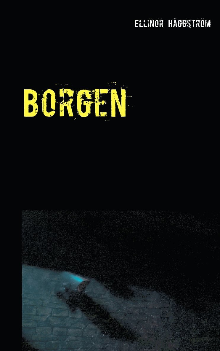 Ellinor Häggström - Borgen, E-bok