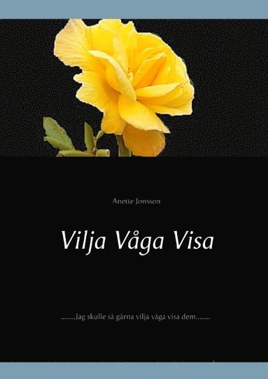 Anette Jonsson Vilja Våga Visa