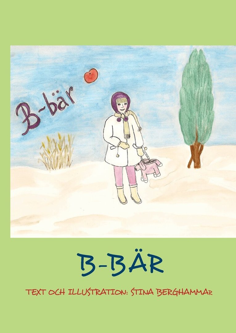 Stina Berghammar - B-bär, Inbunden