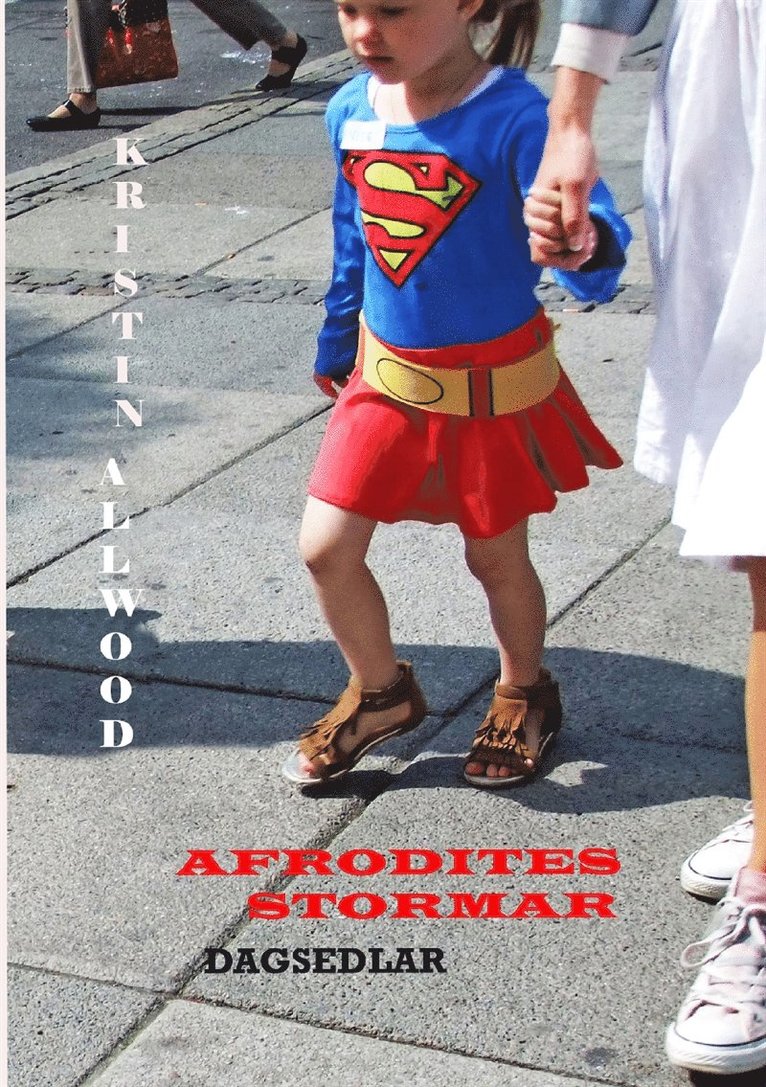 Kristin Allwood - Afrodites stormar dagsedlar, E-bok
