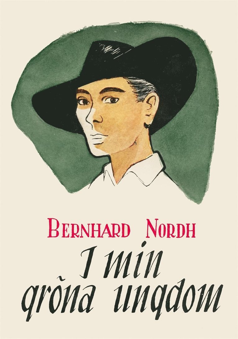 Bernhard Nordh - I min gröna ungdom, E-bok
