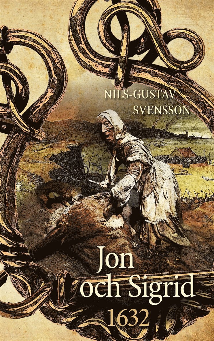 Nils-Gustav Svensson - Jon och Sigrid: 1632, E-bok