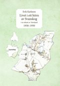 Livet i ett hrn av Svanskog: i en utkant av Vrmland 1930?1950