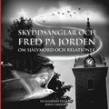 Skyddsänglar och fred på jorden om självmord och relationer: En julberättelse av John Cardesjö