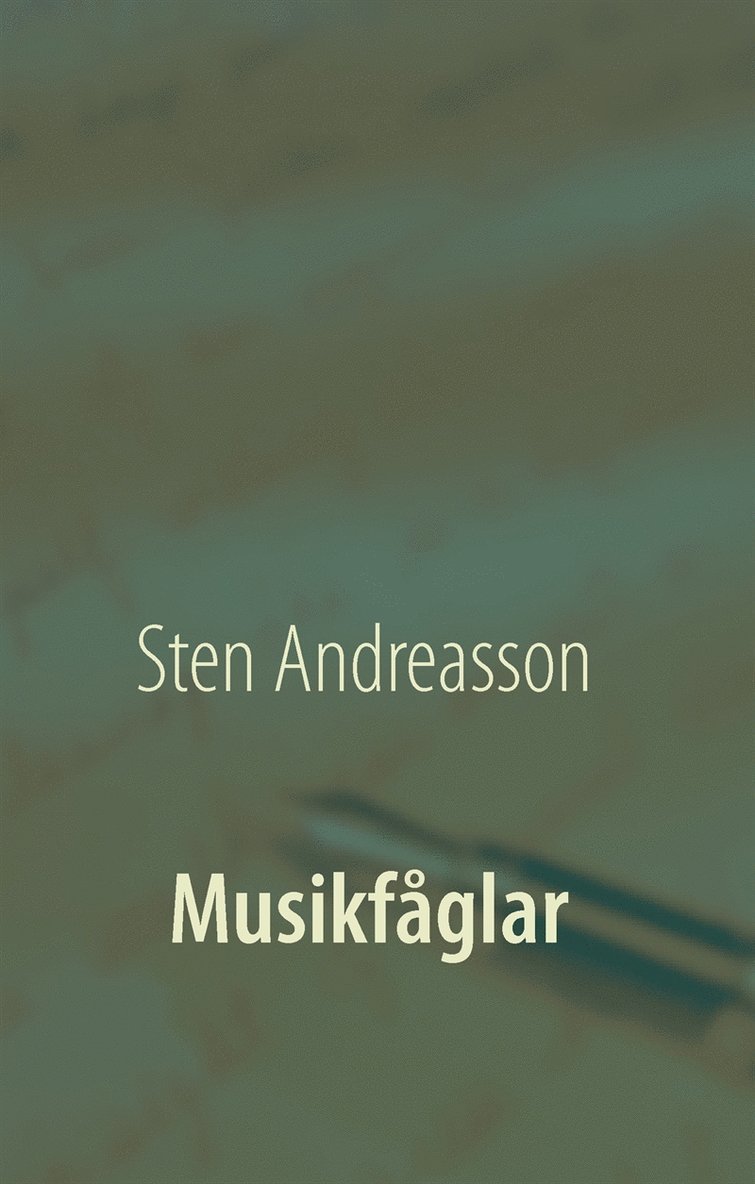 Sten Andreasson - Musikfåglar: Klanger och tonspråk, E-bok